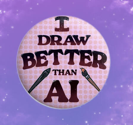 "Better than AI" Button Design